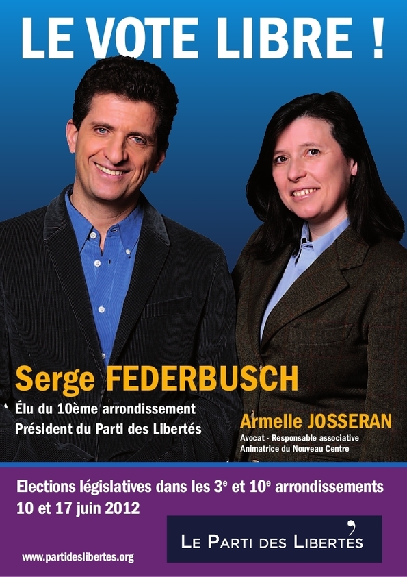 Le vote libre : les candidats du Parti des Libertés à Paris ! Le vote libre : les candidats du Parti des Libertés à Paris !